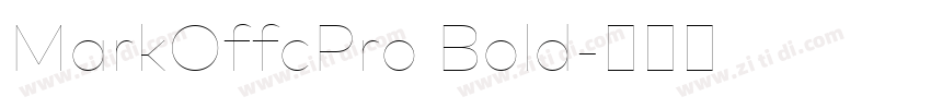 MarkOffcPro Bold字体转换